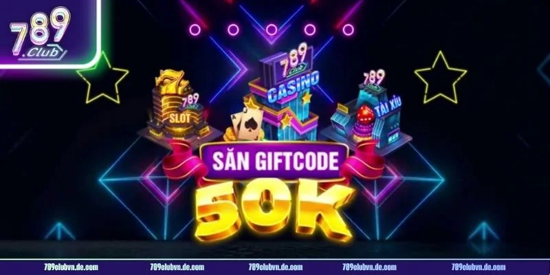 Chi tiết chương trình quà tặng CODE Nổ hũ đình đám tại 789 CLUB.