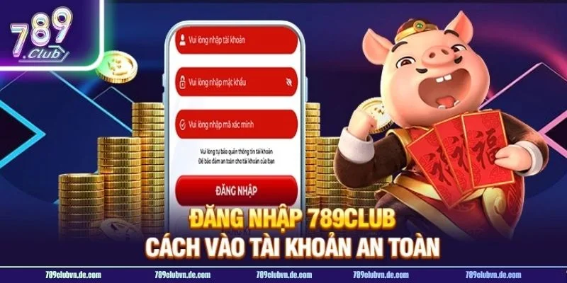 Để đăng nhập 789CLUB người chơi cần cung cấp đúng thông tin đăng ký. 
