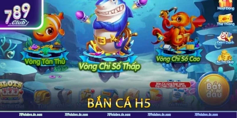 Mẹo chơi bắn cá H5 từ những ngư thủ chuyên nghiệp tại 789CLUB.